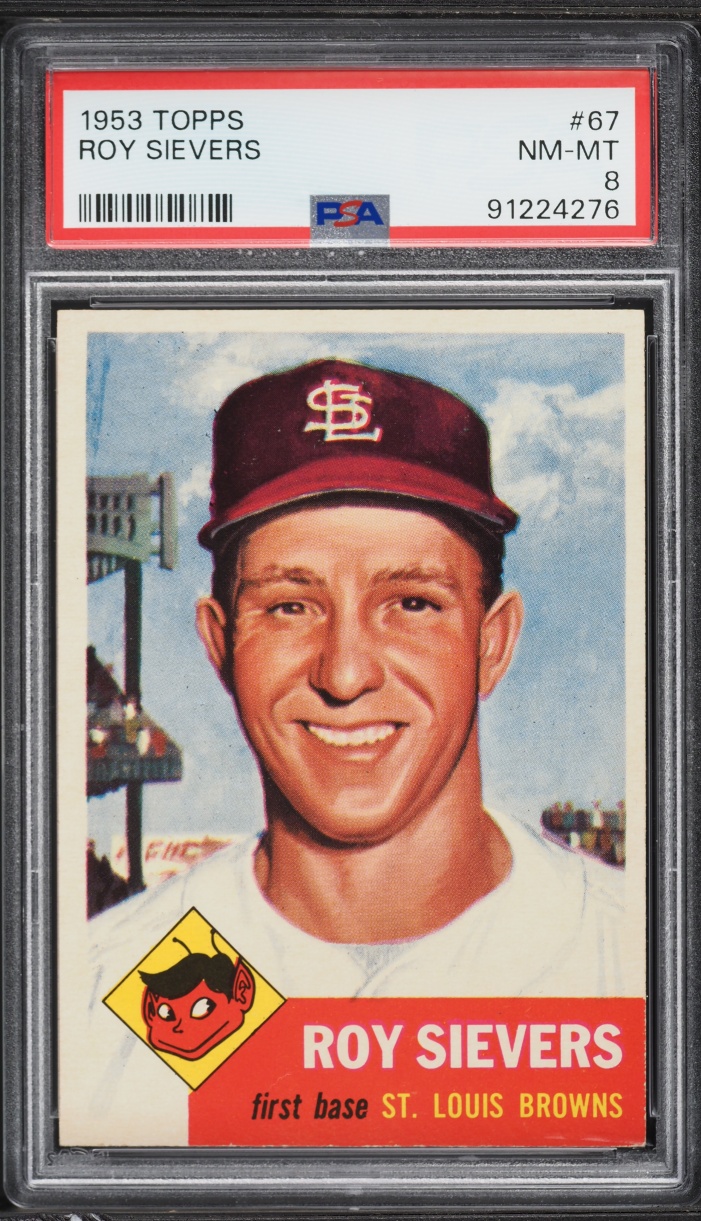 1953 Topps Roy Sievers #67 PSA 8 NM-MT