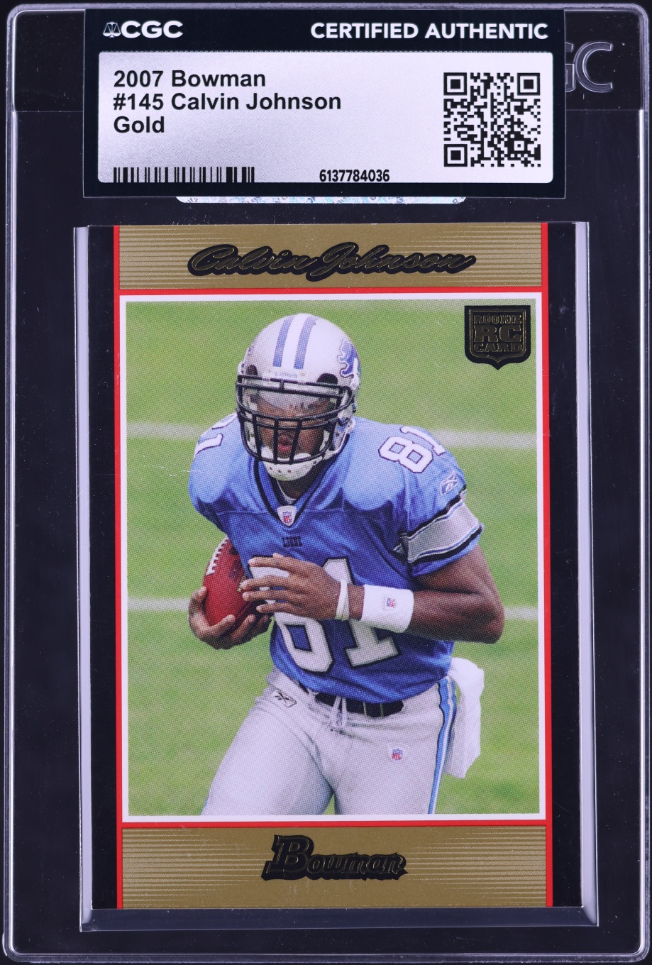 2007 Bowman Gold Calvin Johnson ROOKIE #145 CGC AUTH