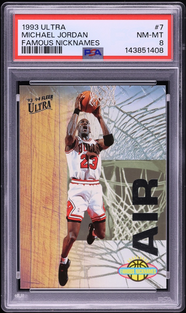 1993 Ultra Famous Nicknames Michael Jordan #7 PSA 8 NM-MT