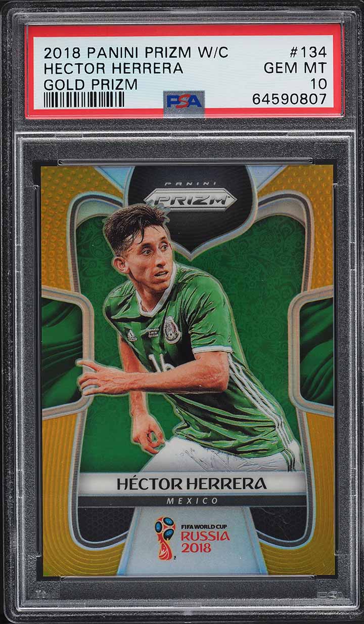 2018 Panini Prizm World Cup Gold Hector Herrera /10 #134 PSA 10 GEM MINT