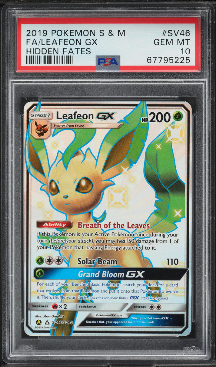 2019 Pokemon SM Hidden Fates Full Art Shiny Leafeon GX #SV46 PSA 10 GEM MINT