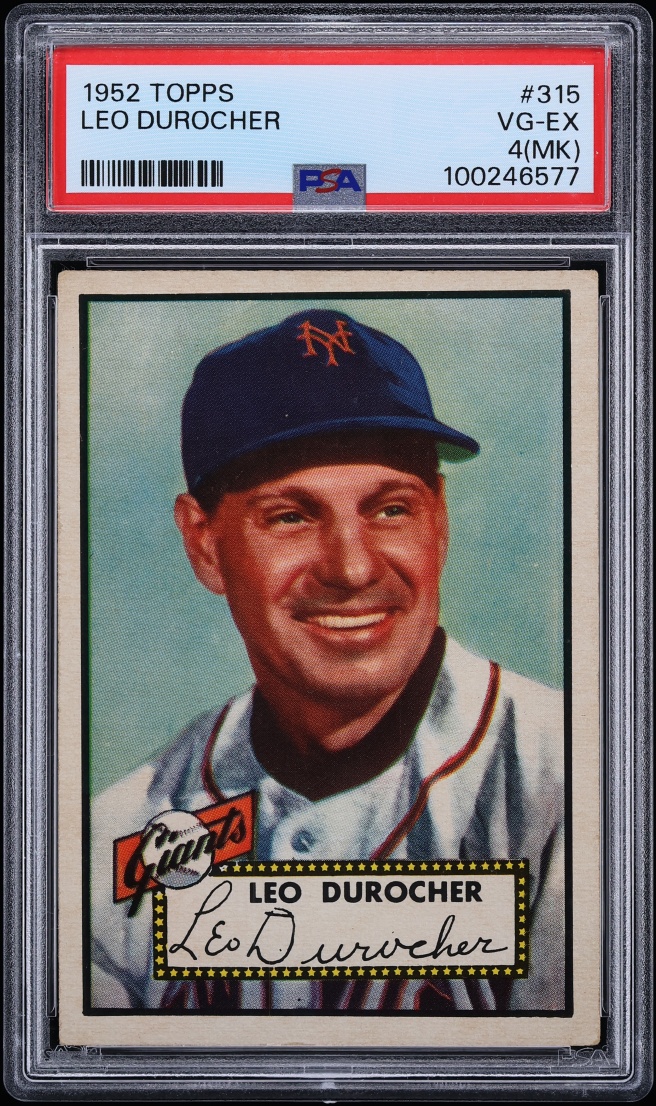 1952 Topps Leo Durocher #315 PSA 4(mk) VGEX