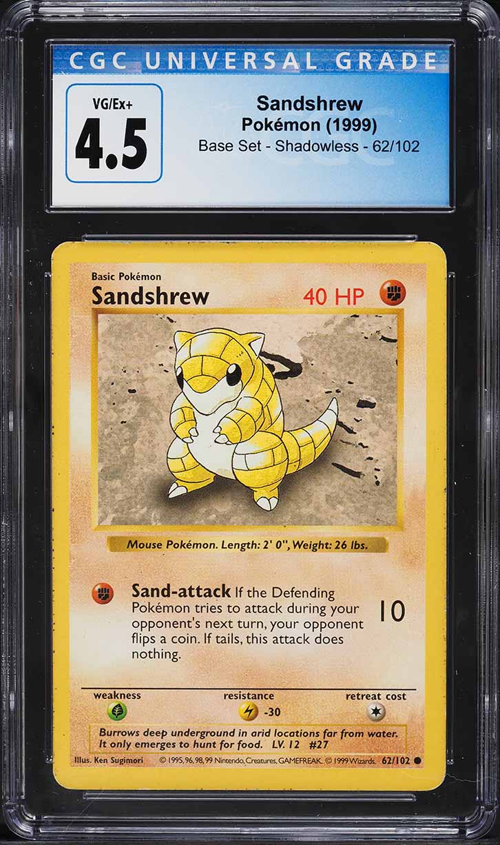 1999 Pokemon Base Set Shadowless Sandshrew #62 CGC 4.5 VGEX+