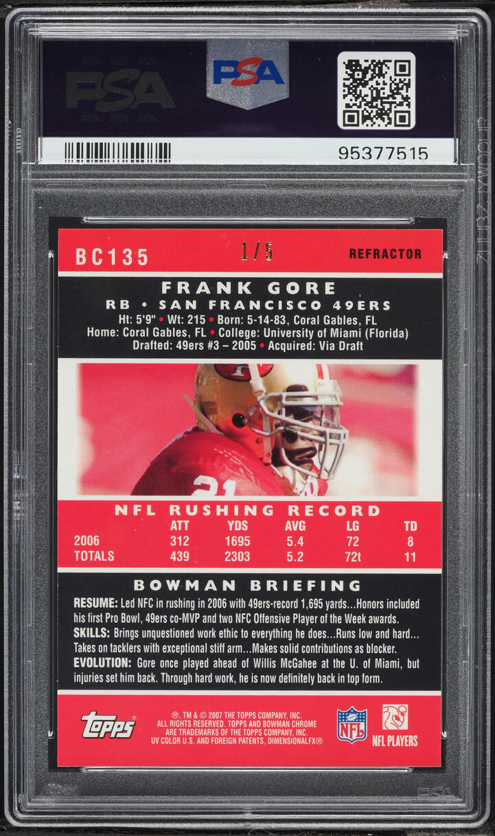 2007 Bowman Chrome Red Refractor Frank Gore 1/5 #BC135 PSA 10 GEM MINT