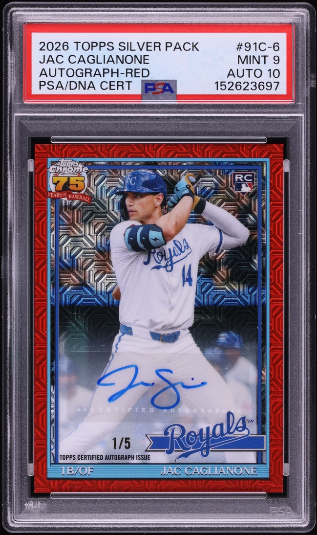 2026 Topps Chrome Silver Pack '91 Promo Red Jac Caglianone ROOKIE AUTO DNA 10 1/5 #91C-6 PSA 9