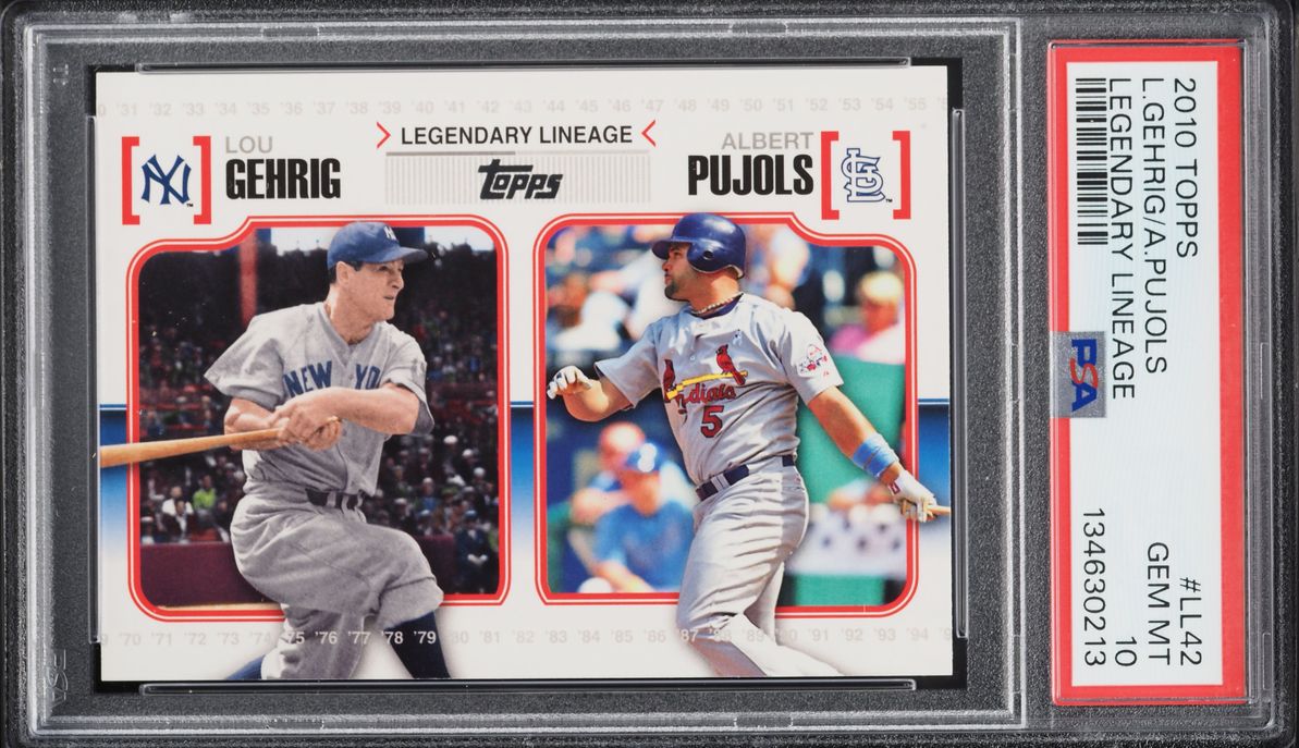 2010 Topps Legendary Lineage Lou Gehrig Albert Pujols #LL-42 PSA 10 GEM MINT
