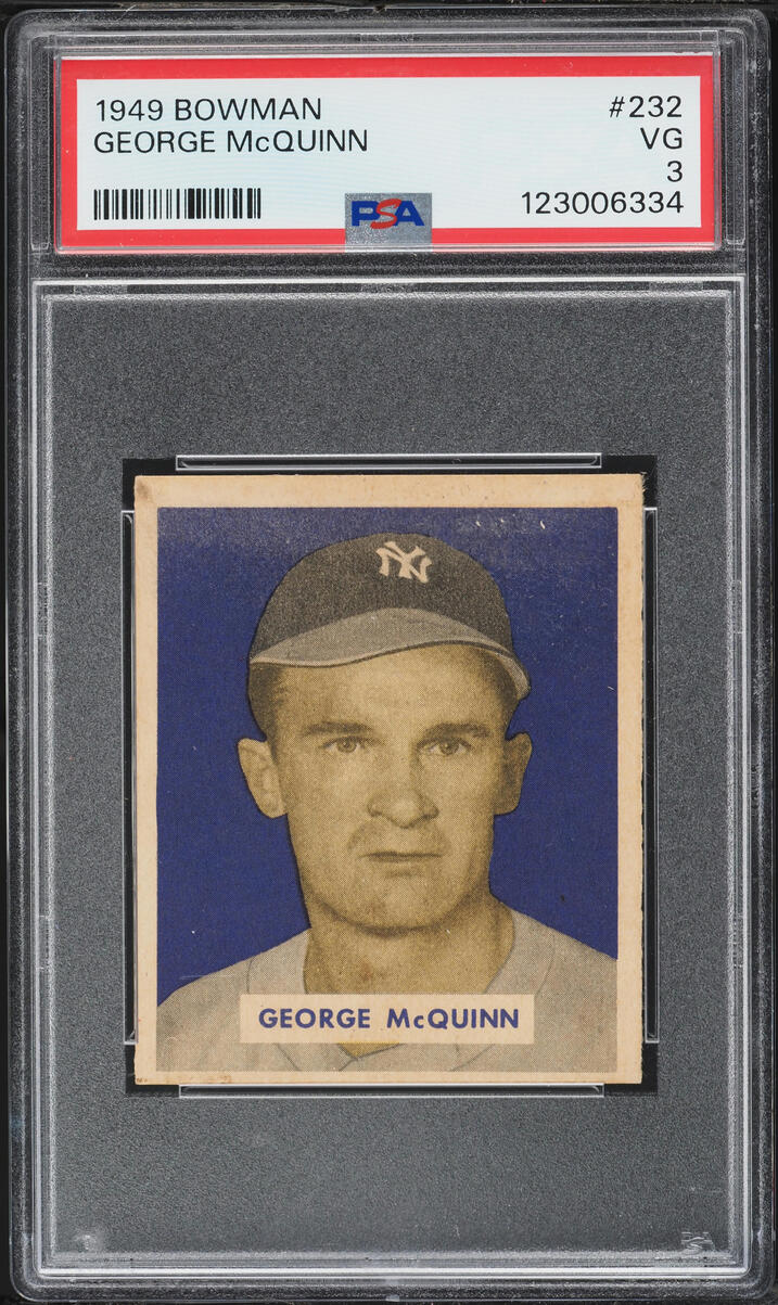 1949 Bowman George McQuinn #232 PSA 3 VG
