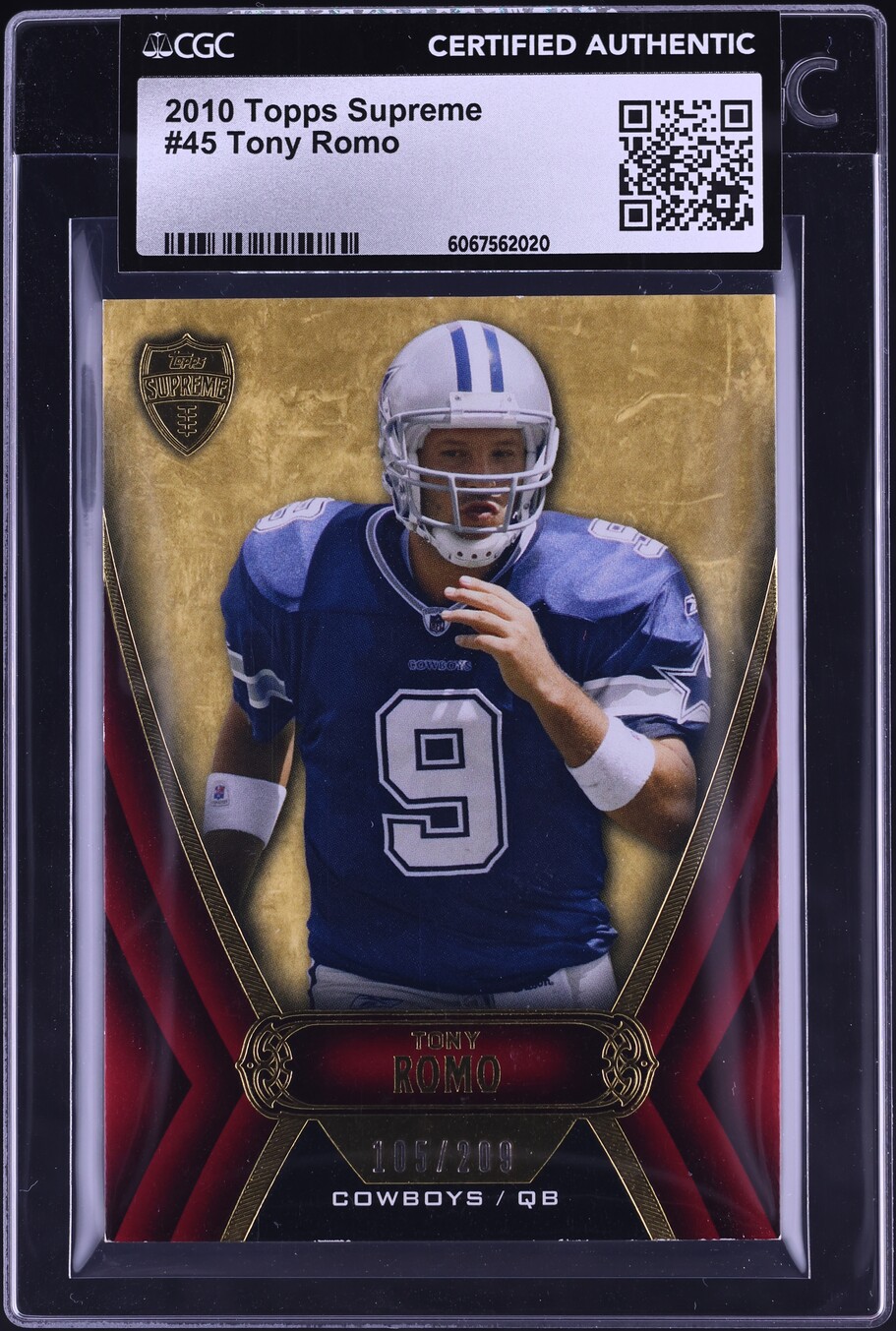 2010 Topps Supreme Tony Romo /209 #45 CGC AUTH
