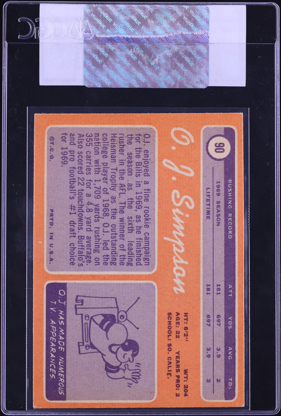 1970 Topps Football O.J. Simpson ROOKIE #90 CGC AUTH
