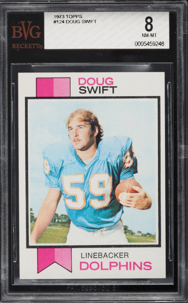 1973 Topps Football Doug Swift #124 BVG 8 NM-MT