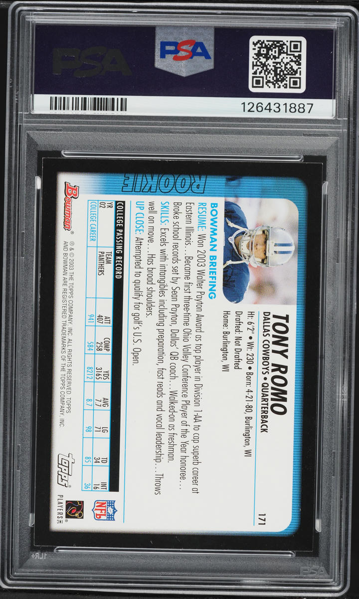 2003 Bowman Football Tony Romo ROOKIE #171 PSA 8 NM-MT