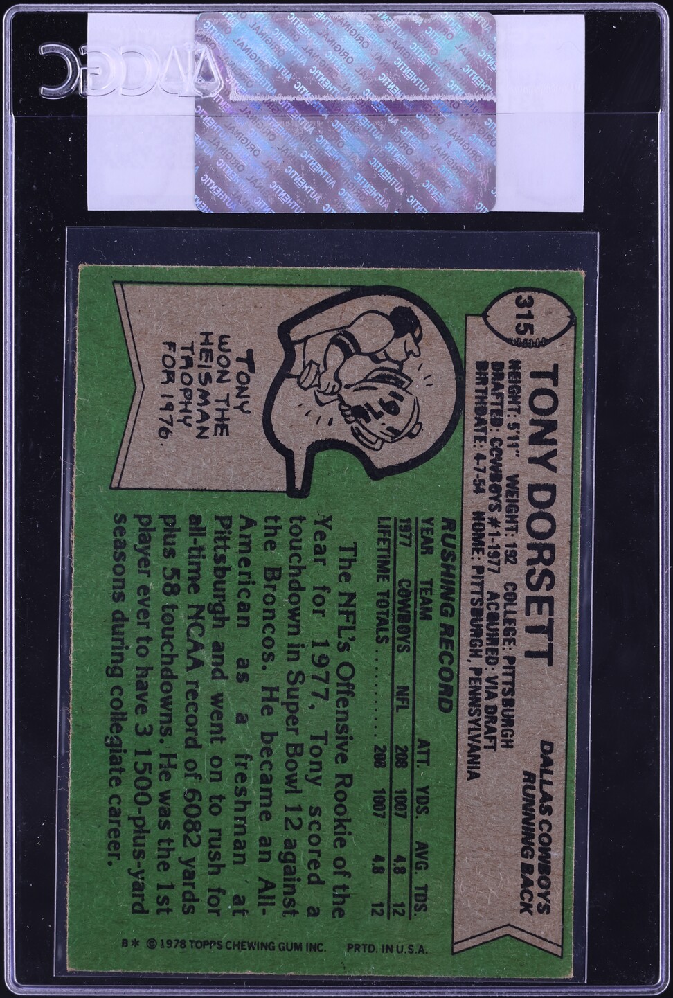 1978 Topps Football Tony Dorsett ROOKIE #315 CGC AUTH