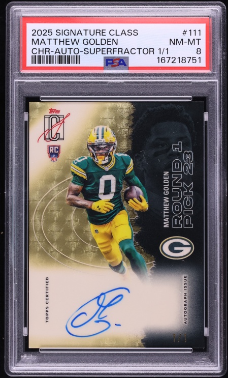 2025 Topps Signature Class Chrome Superfractor Matthew Golden ROOKIE AUTO 1/1 #111 PSA 8 NM-MT