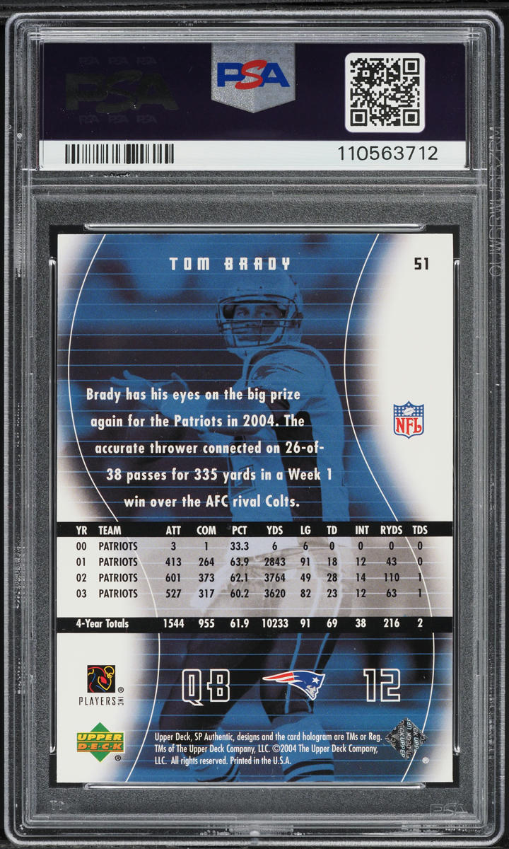 2004 SP Authentic Tom Brady #51 PSA 7 NRMT