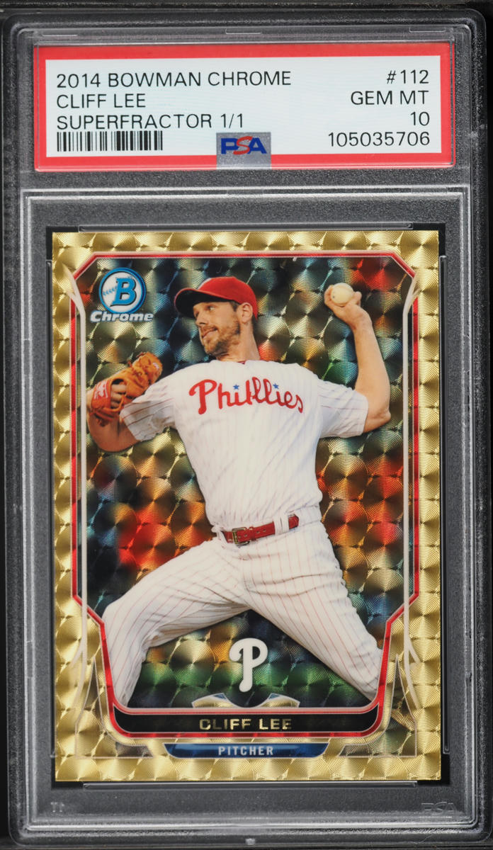 2014 Bowman Chrome Superfractor Cliff Lee 1/1 #112 PSA 10 GEM MINT