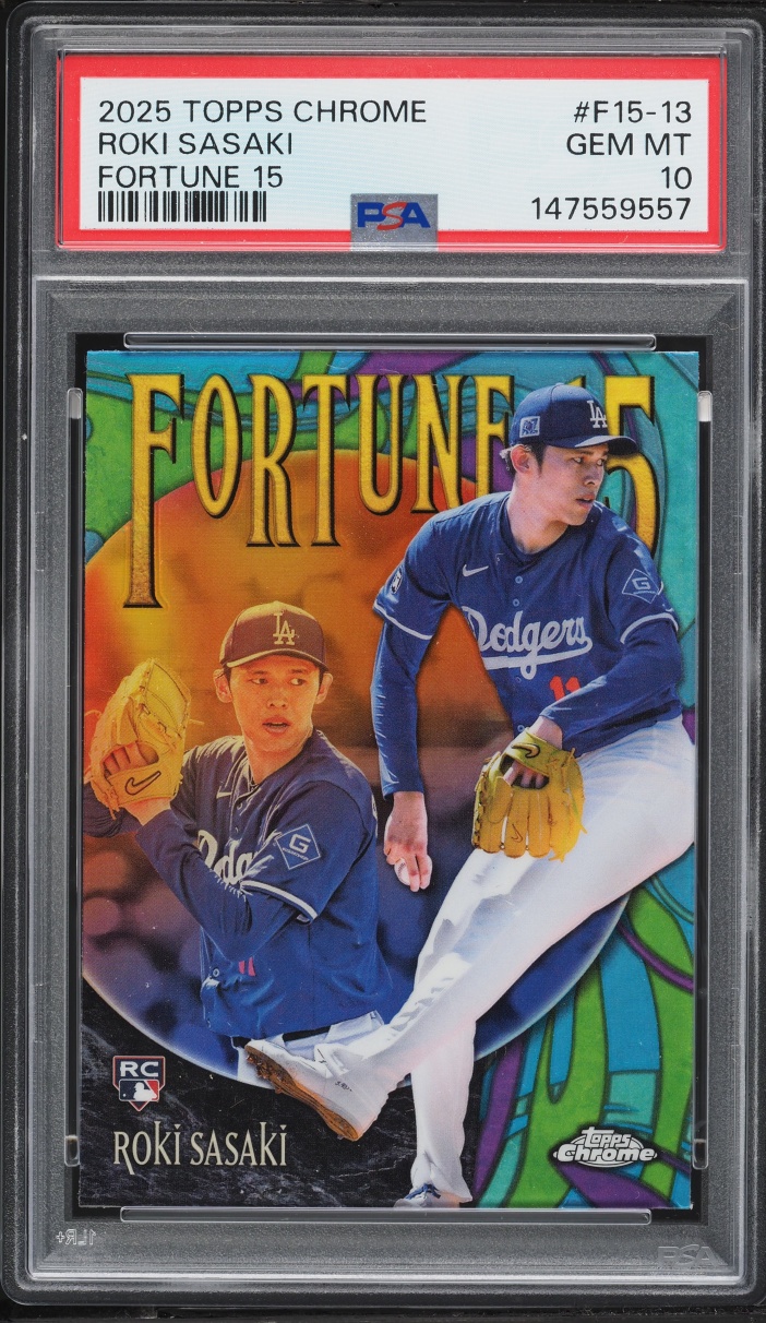 2025 Topps Chrome Fortune 15 Roki Sasaki ROOKIE #F15-13 PSA 10 GEM MINT