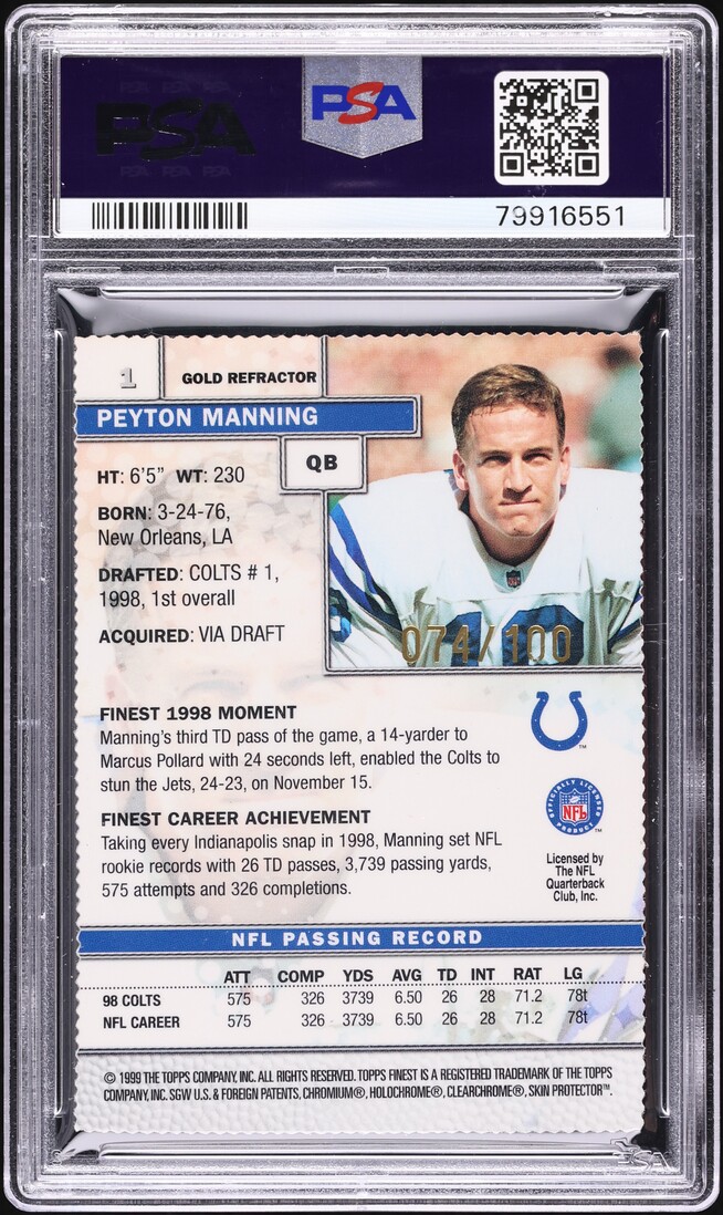 1999 Finest Gold Refractor w/ Coating Peyton Manning /100 #1 PSA 9 MINT