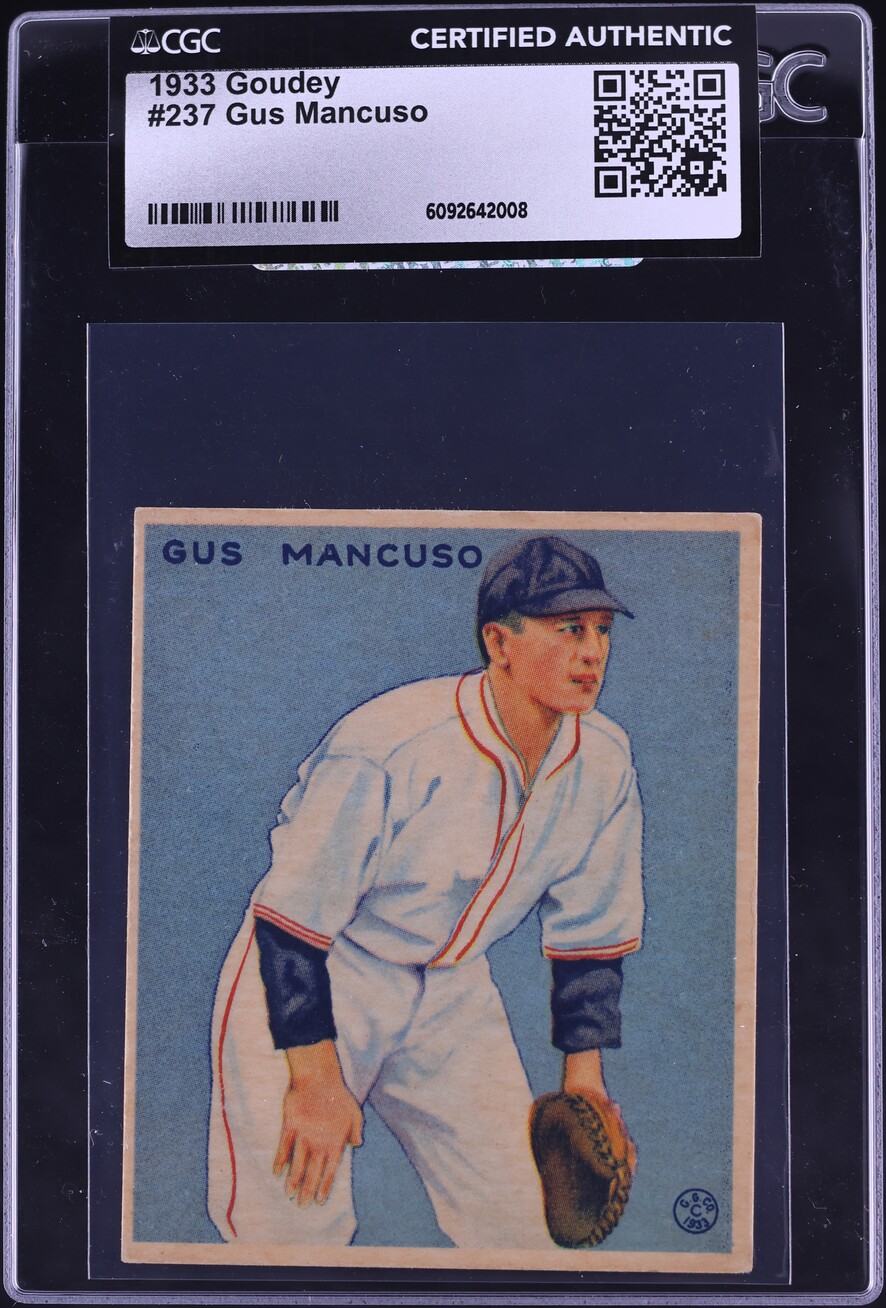 1933 Goudey Gus Mancuso #237 CGC AUTH