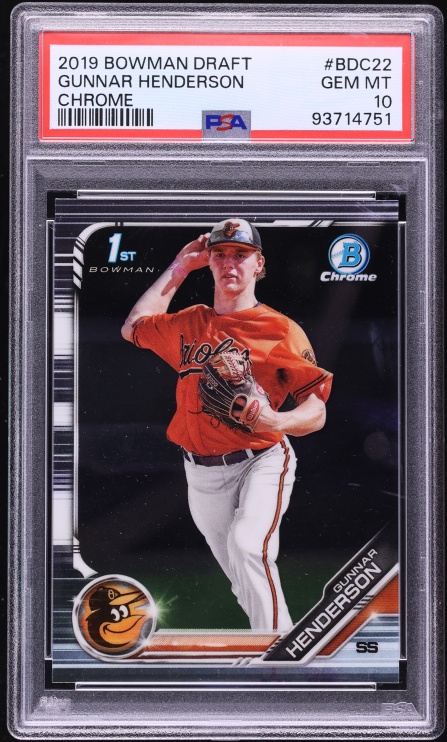 2019 Bowman Chrome Draft Gunnar Henderson PROSPECT #BDC-22 PSA 10 GEM MINT