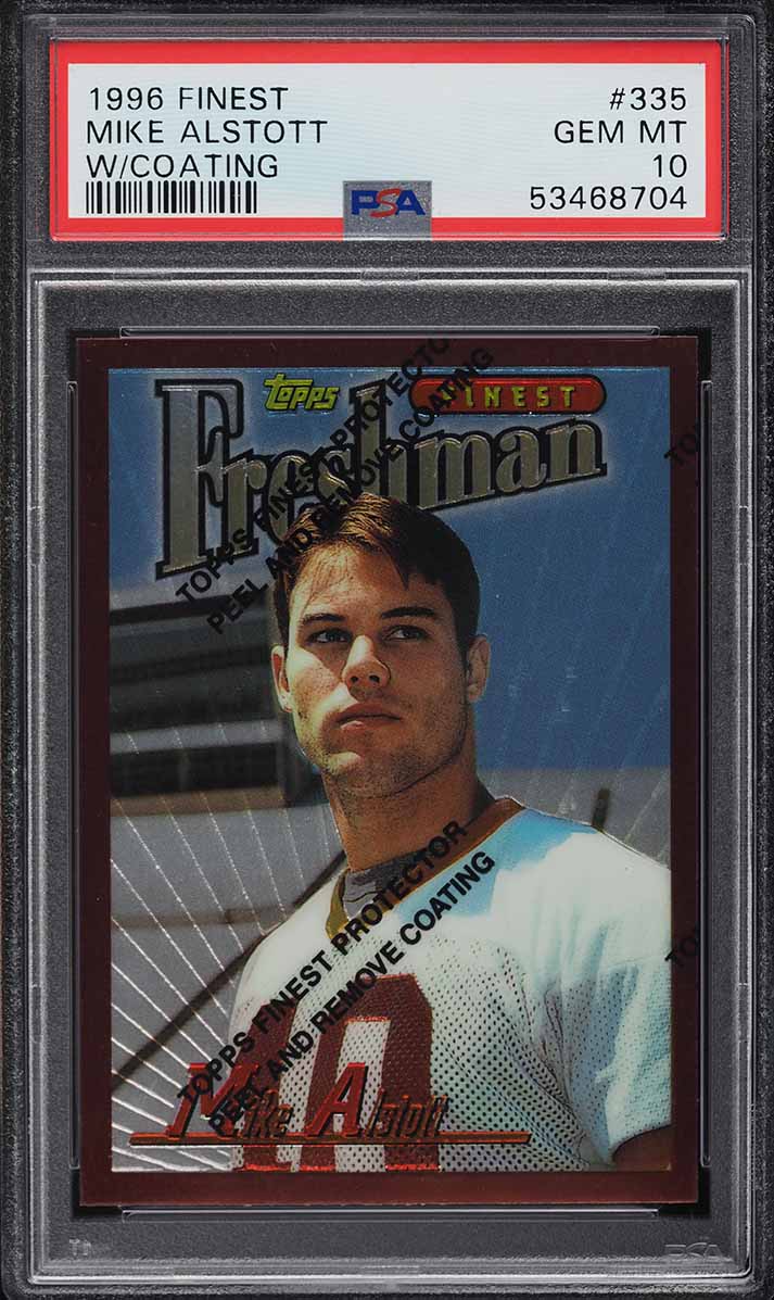 1996 Finest w/ Coating Mike Alstott ROOKIE #335 PSA 10 GEM MINT