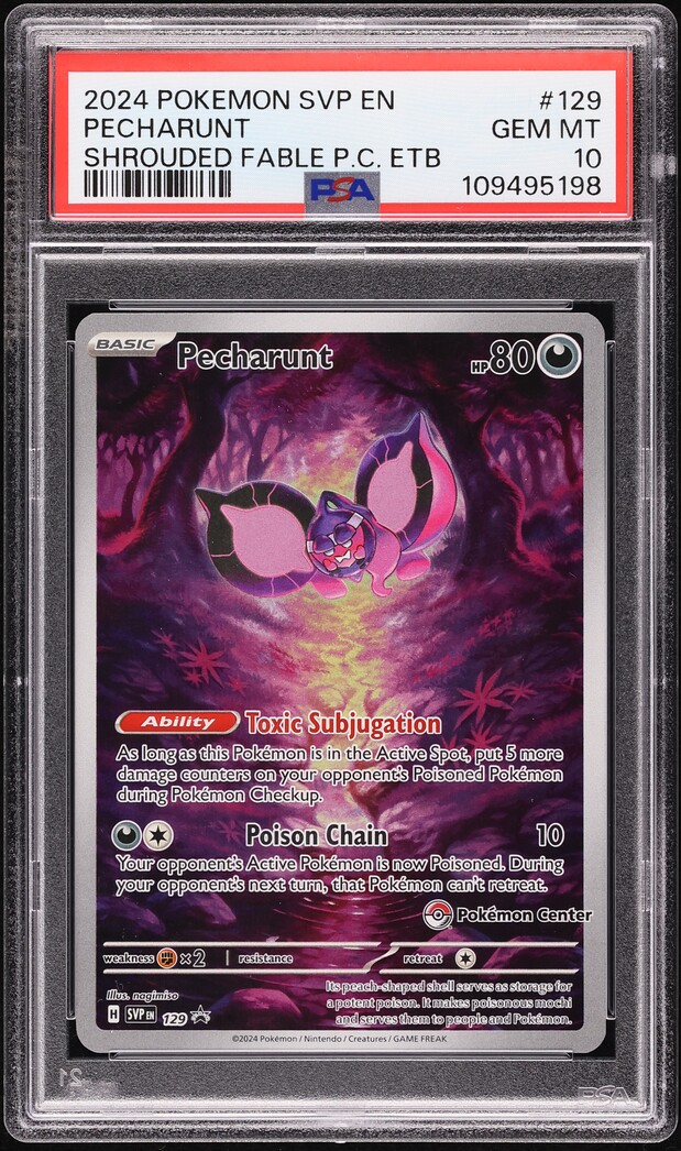 2024 Pokemon SV Black Star Promo Shrouded Fable Center ETB Pecharunt #129 PSA 10