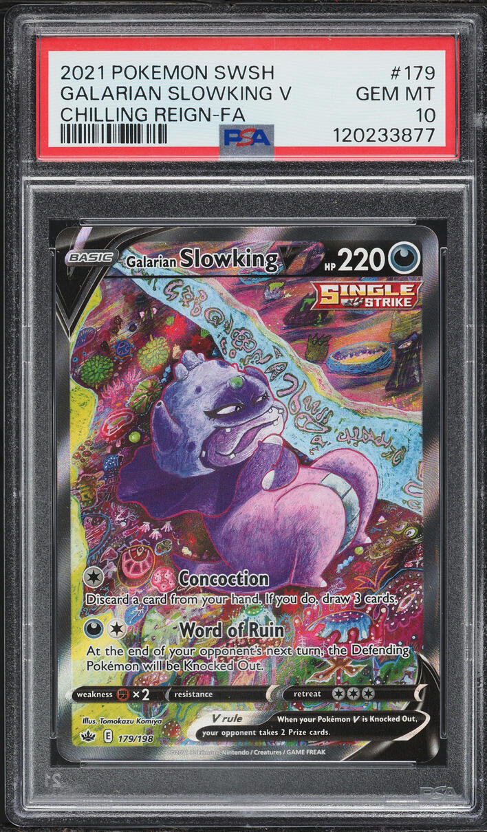 2021 Pokemon Sword & Shield Chilling Reign Alt Art Galarian Slowking V #179 PSA 10 GEM MINT