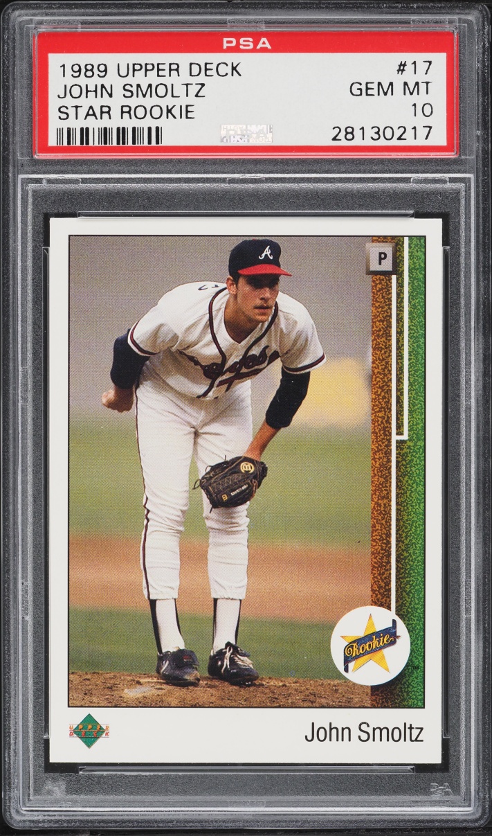1989 Upper Deck Star John Smoltz ROOKIE #17 PSA 10 GEM MINT