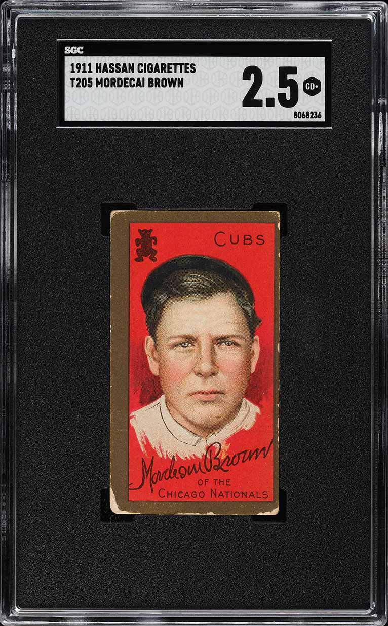 1911 T205 Gold Border Mordecai Brown SGC 2.5 GD+