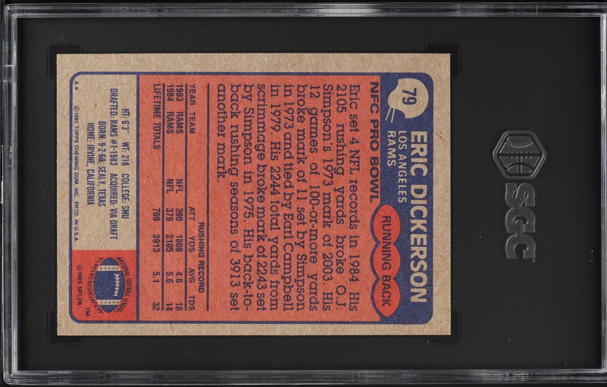 1985 Topps Football Eric Dickerson ALL-PRO #79 SGC 6.5 EXMT+