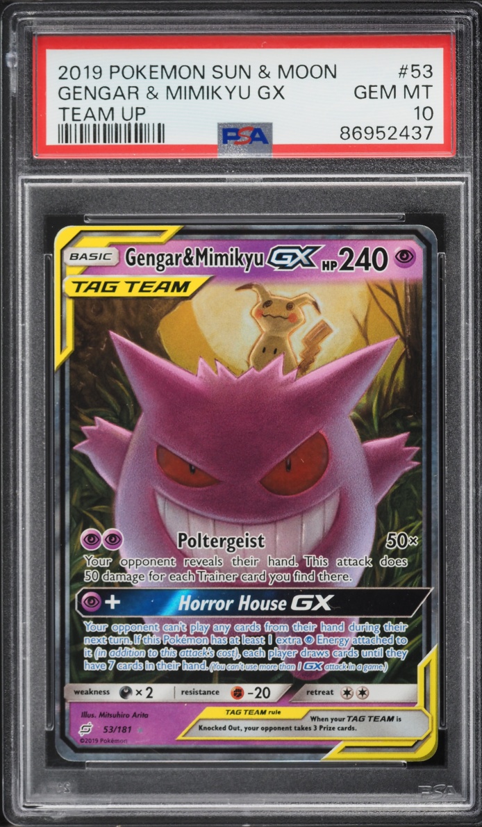 2019 Pokemon Sun & Moon Team Up Holo Gengar & Mimikyu GX #53 PSA 10 GEM MINT