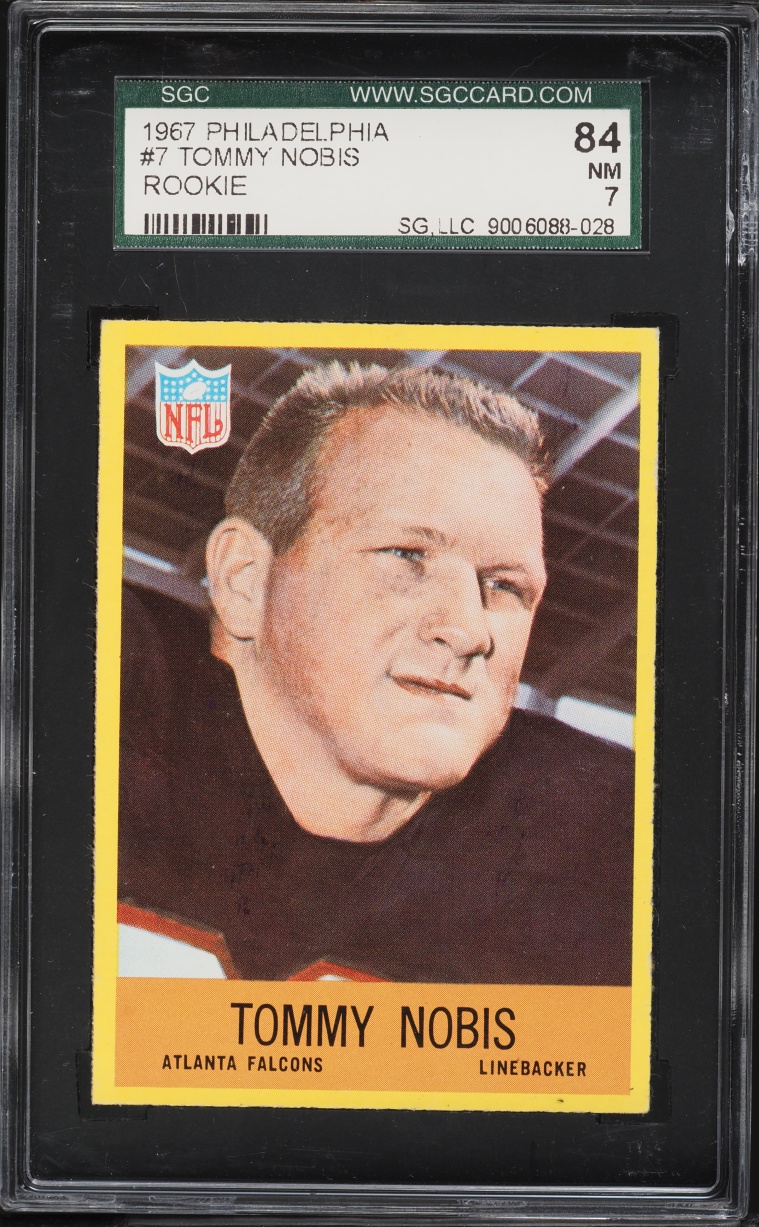 1967 Philadelphia Tommy Nobis #7 SGC 7 NRMT