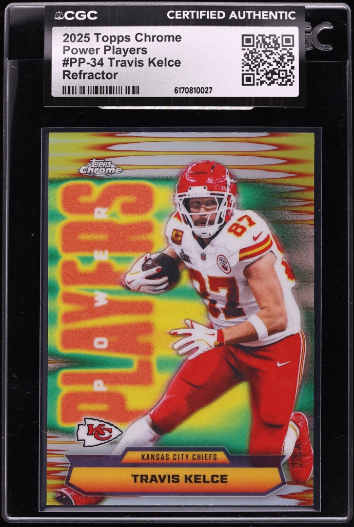 2025 Topps Chrome Power Players Refractor Travis Kelce #PP-34 CGC AUTH