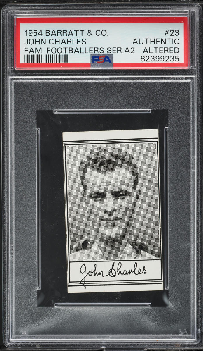 1954 Barratt & Co. Famous Footballers Series A2 John Charles PSA ALTERED AUTH
