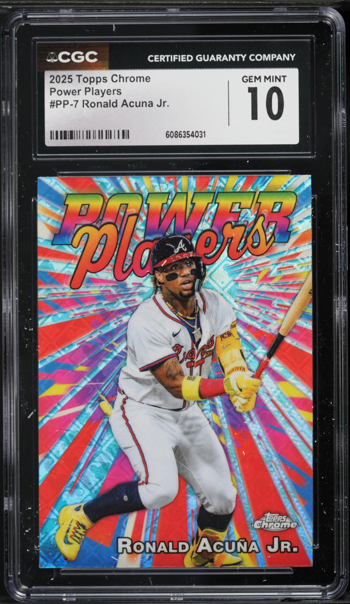 2025 Topps Chrome Power Players Ronald Acuna Jr. #PP-7 CGC 10 GEM MINT