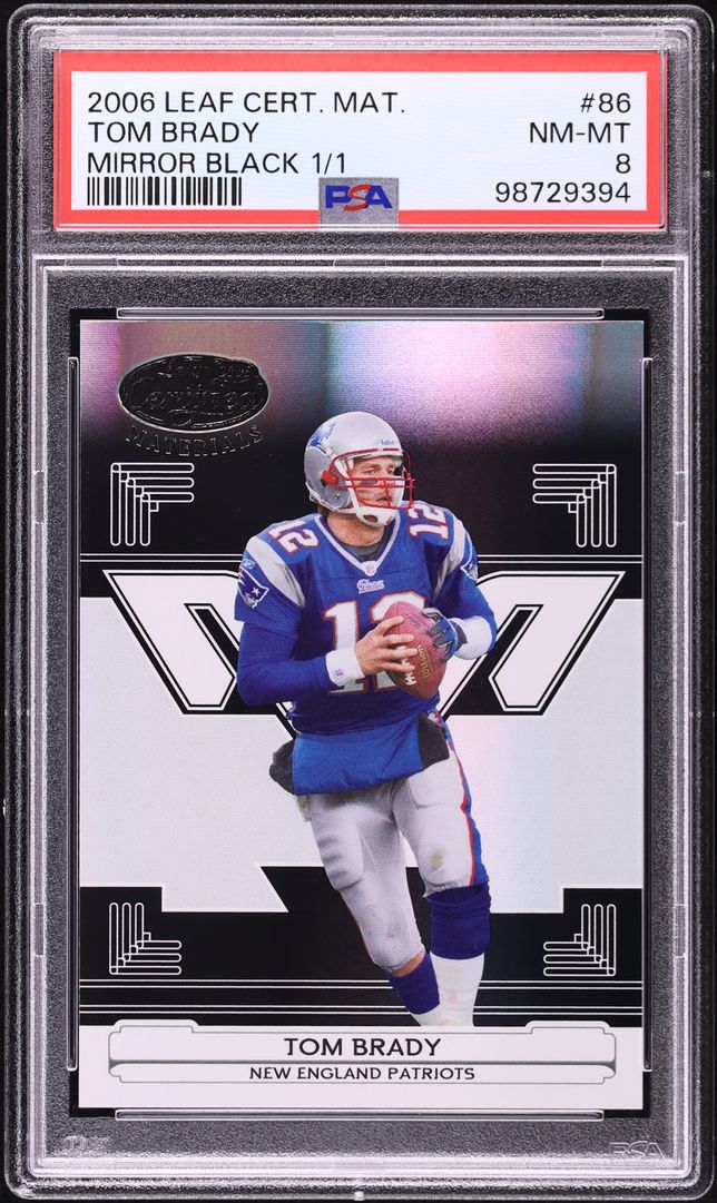 2006 Leaf Certified Materials Mirror Black Tom Brady 1/1 #86 PSA 8 NM-MT