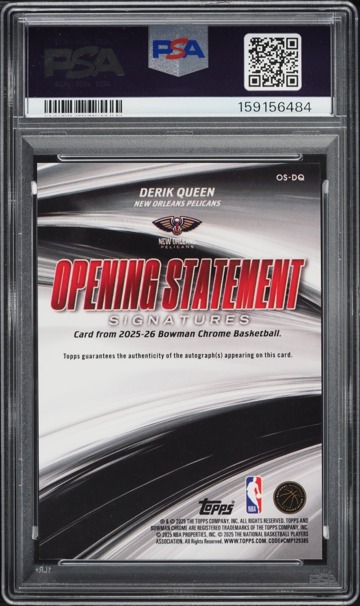 2025 Bowman Chrome Opening Statement Derik Queen ROOKIE AUTO #OS-DQ PSA 10 GEM MINT