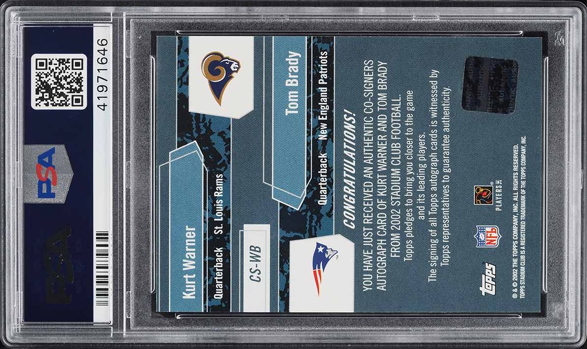2002 Stadium Club Co-Signers Kurt Warner & Tom Brady AUTO #CS-WB PSA 10 GEM MINT