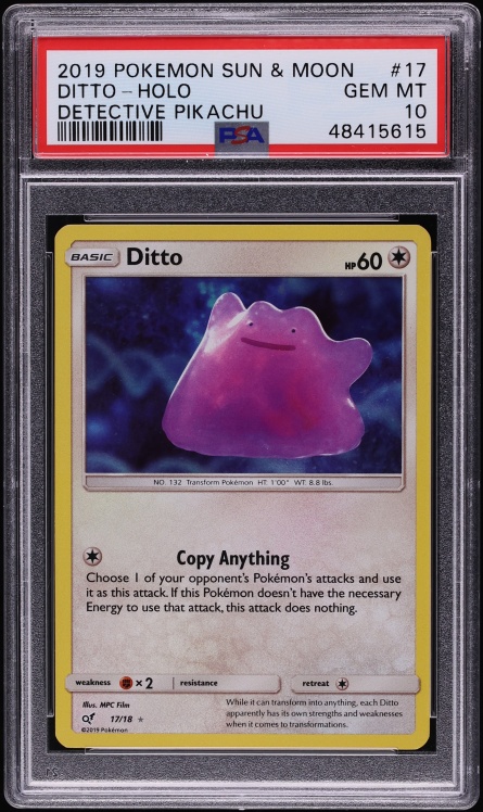 2019 Pokemon Sun & Moon Detective Pikachu Holo Ditto #17 PSA 10 GEM MINT