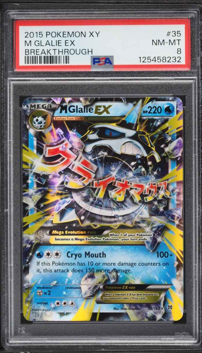2015 Pokemon XY Breakthrough M Glalie EX #35 PSA 8 NM-MT