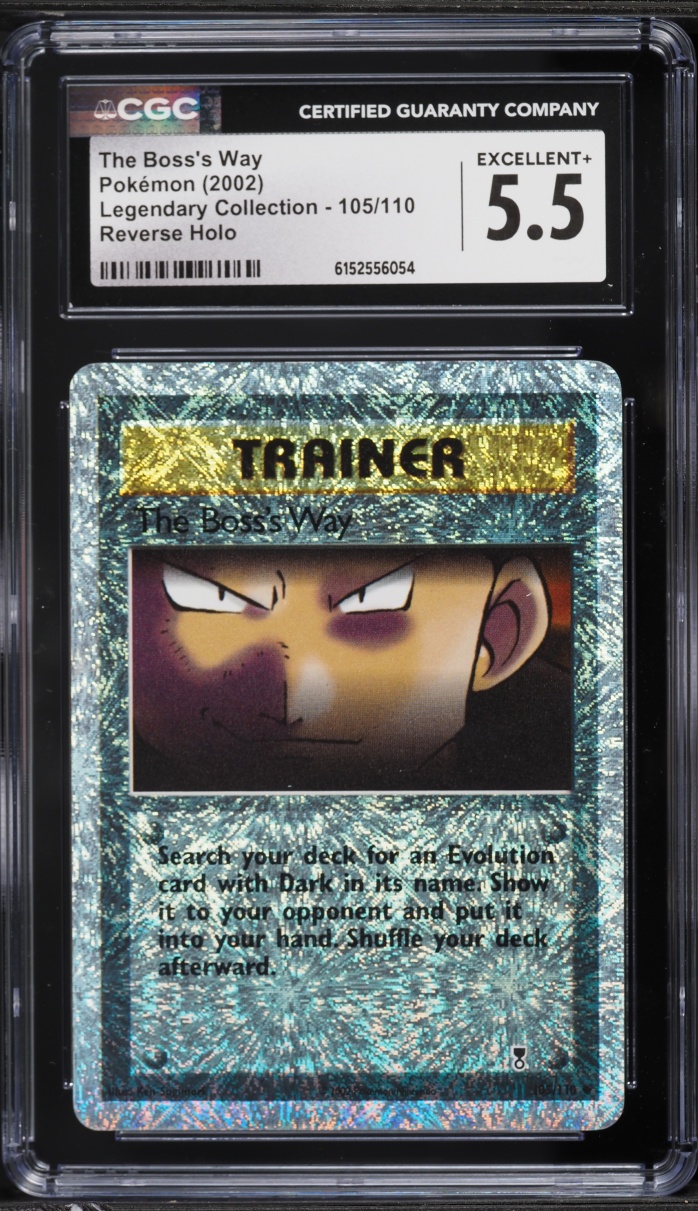 2002 Pokemon Legendary Collection Reverse Holo The Boss's Way #105 CGC 5.5 EX+