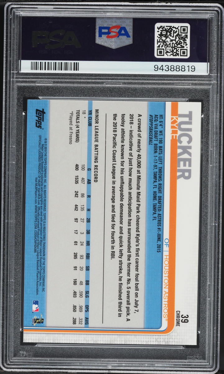 2019 Topps Chrome Kyle Tucker ROOKIE #39 PSA 10 GEM MINT