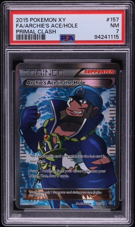 2015 Pokemon XY Primal Clash Full Art Archie's Ace In The Hole #157 PSA 7 NRMT