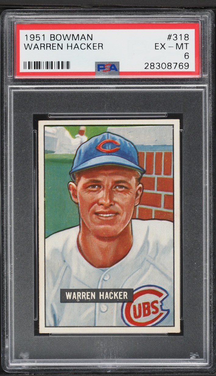 1951 Bowman Warren Hacker #318 PSA 6 EXMT