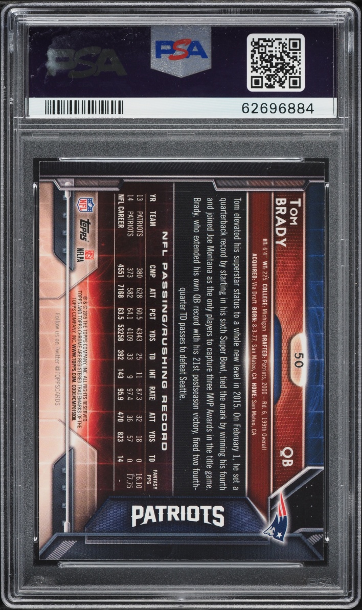 2015 Topps Chrome Refractor Tom Brady #50 PSA 10 GEM MINT - Photo 2