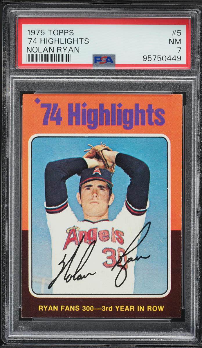 1975 Topps Nolan Ryan '74 HIGHLIGHTS #5 PSA 7 NRMT