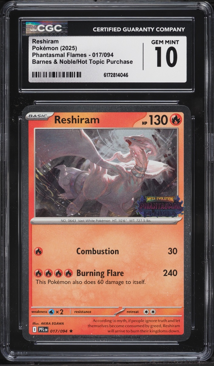 2025 Pokemon Mega Evolution Phantasmal Flames Barnes & Noble Hot Topic Reshiram #017 CGC 10 GEM