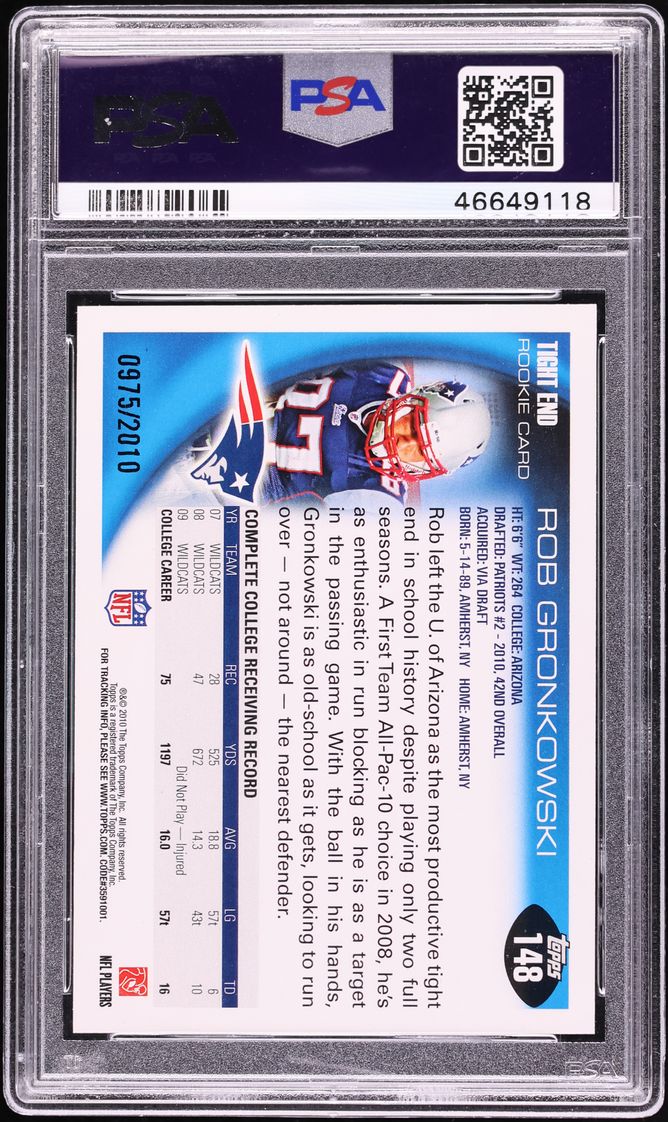 2010 Topps Cutting To His Right Gold Rob Gronkowski ROOKIE /2010 #148 PSA 10 GEM MINT