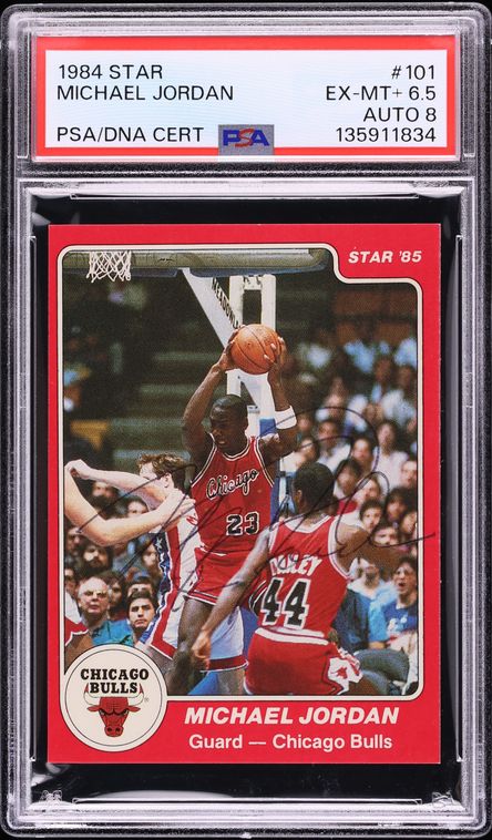 1984 Star Basketball Michael Jordan ROOKIE AUTO DNA 8 #101 PSA 6.5 EXMT+
