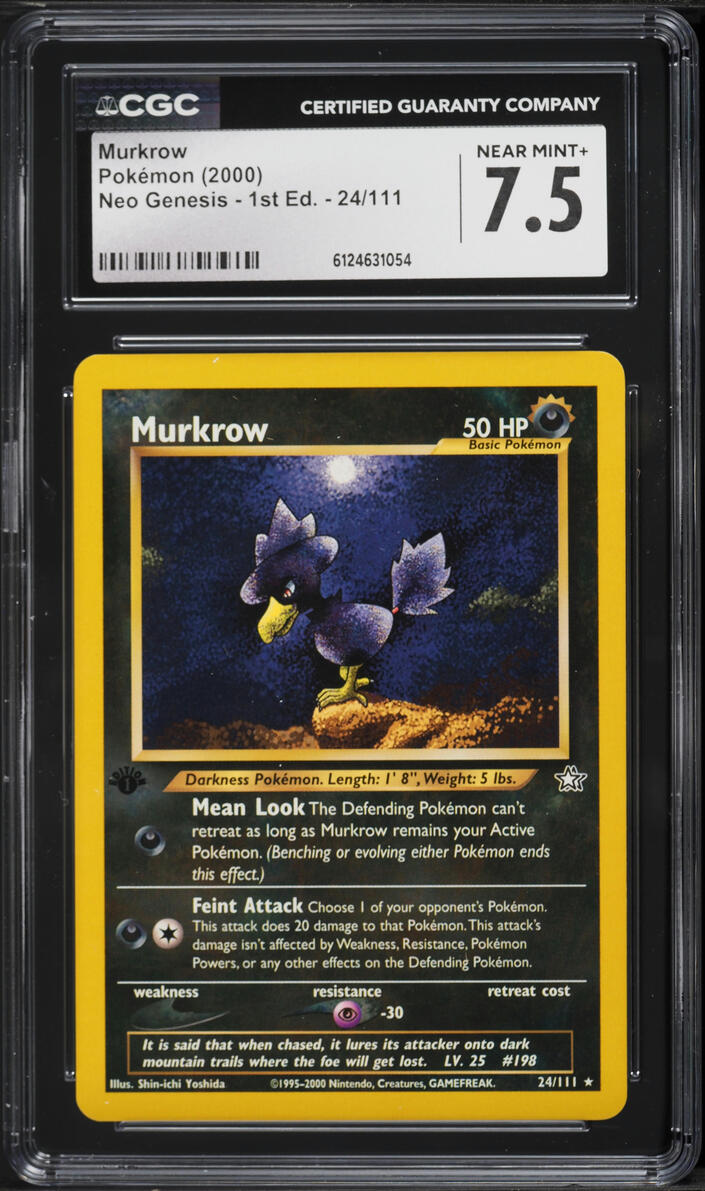 2000 Pokemon Neo Genesis 1st Edition Murkrow #24 CGC 7.5 NRMT+