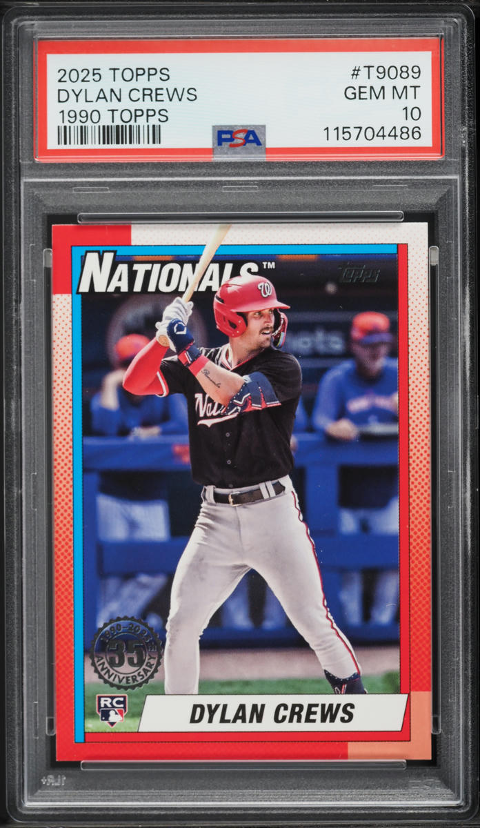 2025 Topps '90 Dylan Crews ROOKIE #T90-89 PSA 10 GEM MINT